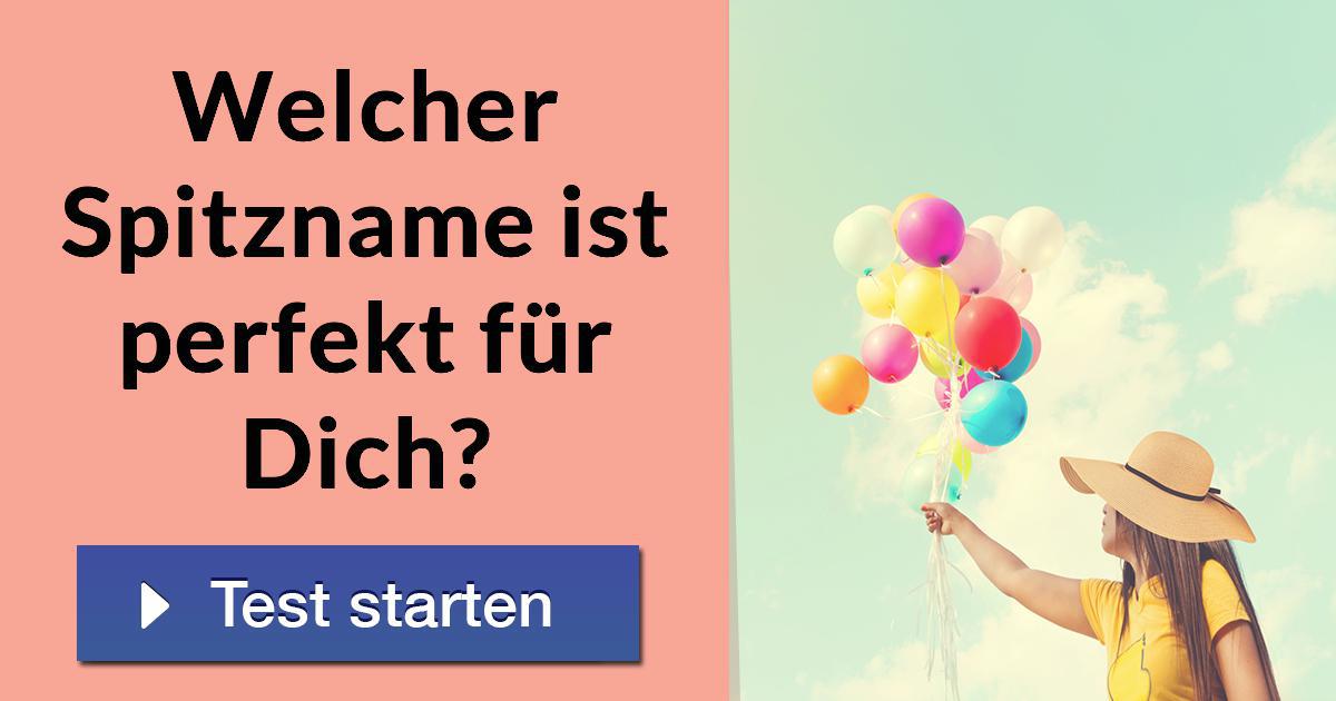 Welcher Spitzname ist perfekt für Dich?