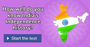 How well do you know India’s Independence history?