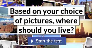 Based on your choice of pictures, where should you live?